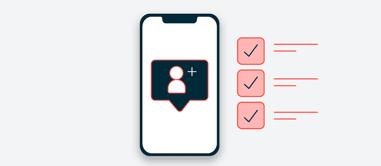 Smartphone screen showing a social media follow notification icon next to a checklist with pink checkmarks